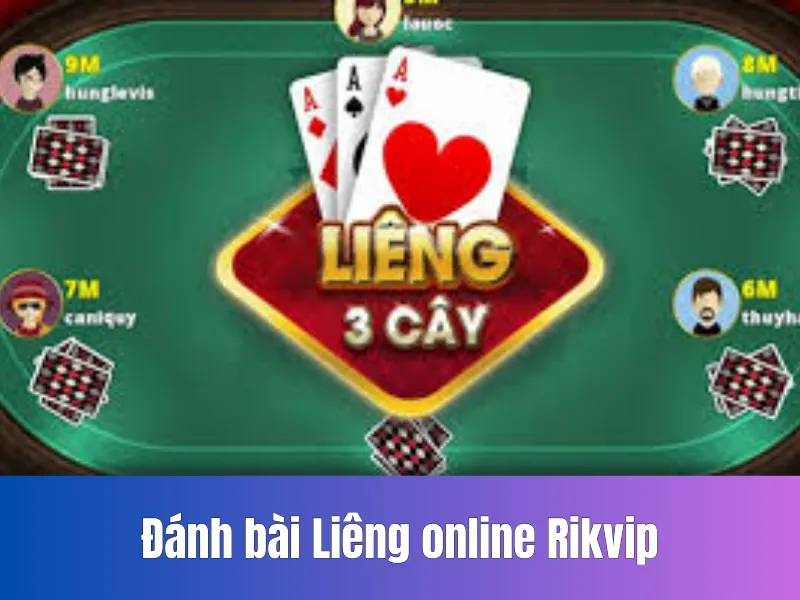 Đánh bài Liêng online Rikvip