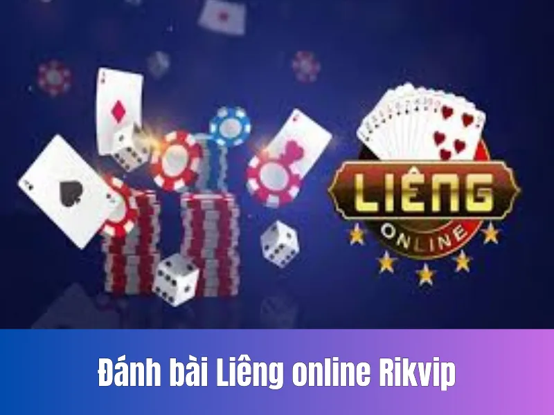 Đánh bài Liêng online Rikvip